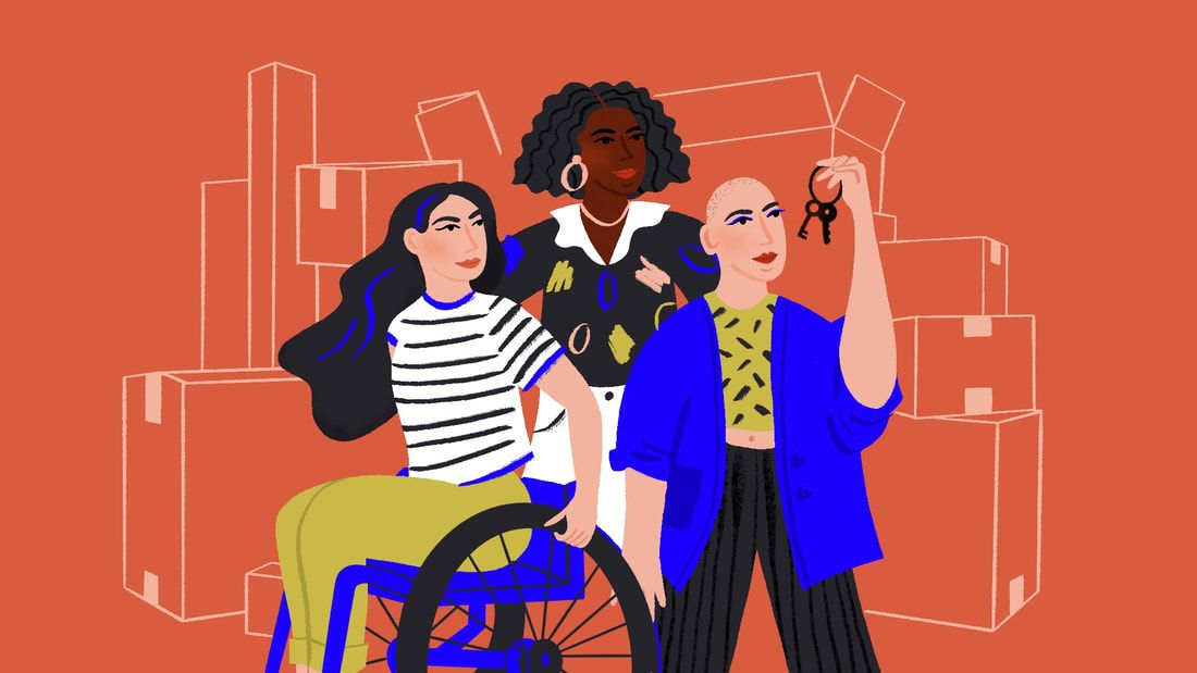 An illustration with a dark orange coloured background with outlines of cardboard boxes stacked behind 3 women in confident poses. There is a white young woman sitting in a wheelchair, grasping the wheel to control it in place, she has long black hair with a blue streak in it, she wears a white t shirt with black stripes and long mustard coloured trousers; standing behind her is a tall black woman with medium length curly hair, wearing lopped earing and a black top with arty marks on it with a white collar, she wears a white skirt; the third woman is white, she stands to the foreground, she has a shaven bald head and holds in her hands a set of keys on a ring.  She wears black trouders, a blue jacket with rolled up sleeves and a mustard coloured top which matches the colour of woman in wheelchair.  They all have a soft but confident smile and look diagonally outwards and up.